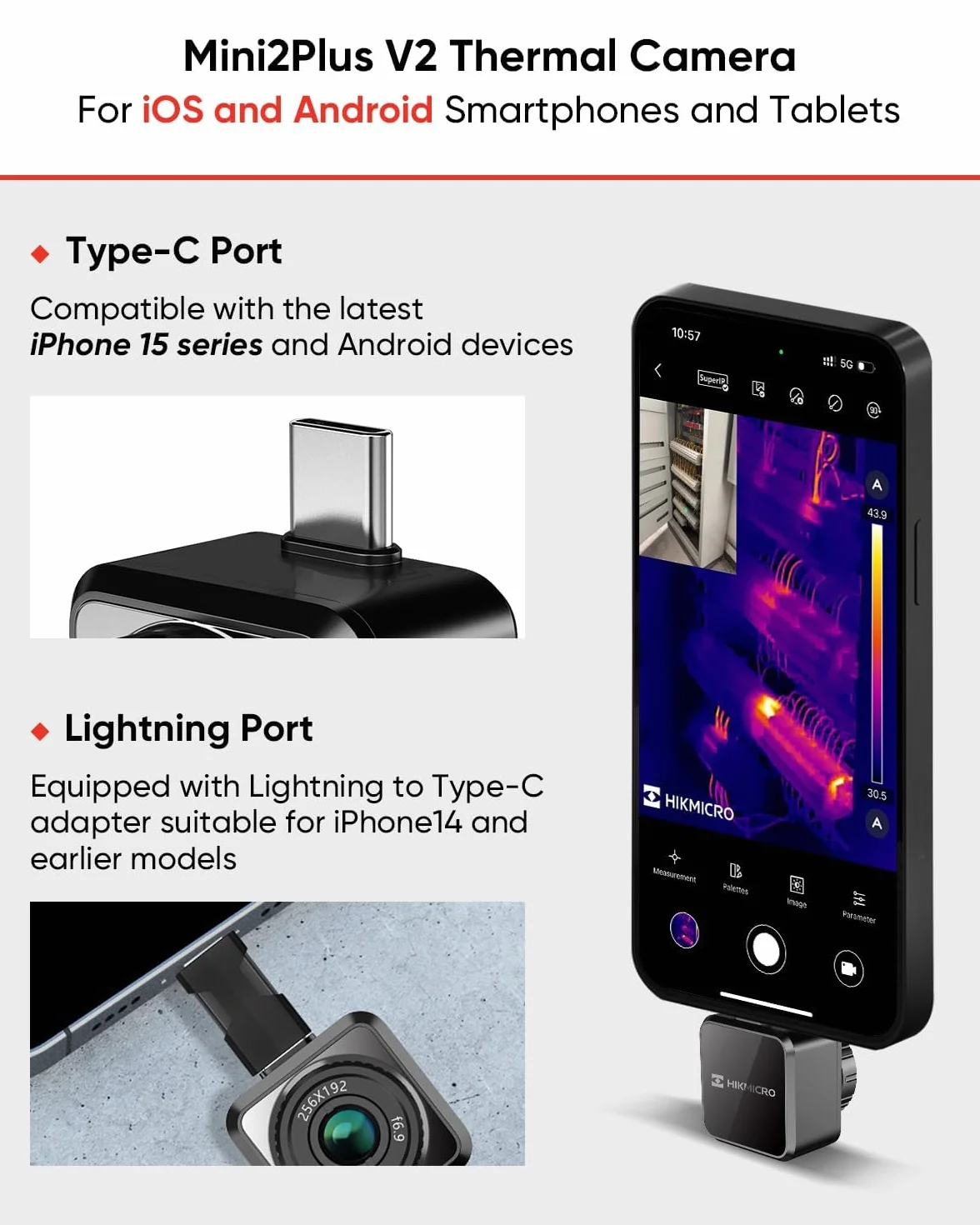 HIKMICRO Mini2PlusV2, kamera termowizyjna z ręcznym ustawianiem ostrości, kompatybilna z systemami iOS i Android, rozdzielczość SuperIR 256 x 192px, 25 Hz, USB-C/Lightning (obsługuje iPhone 15)