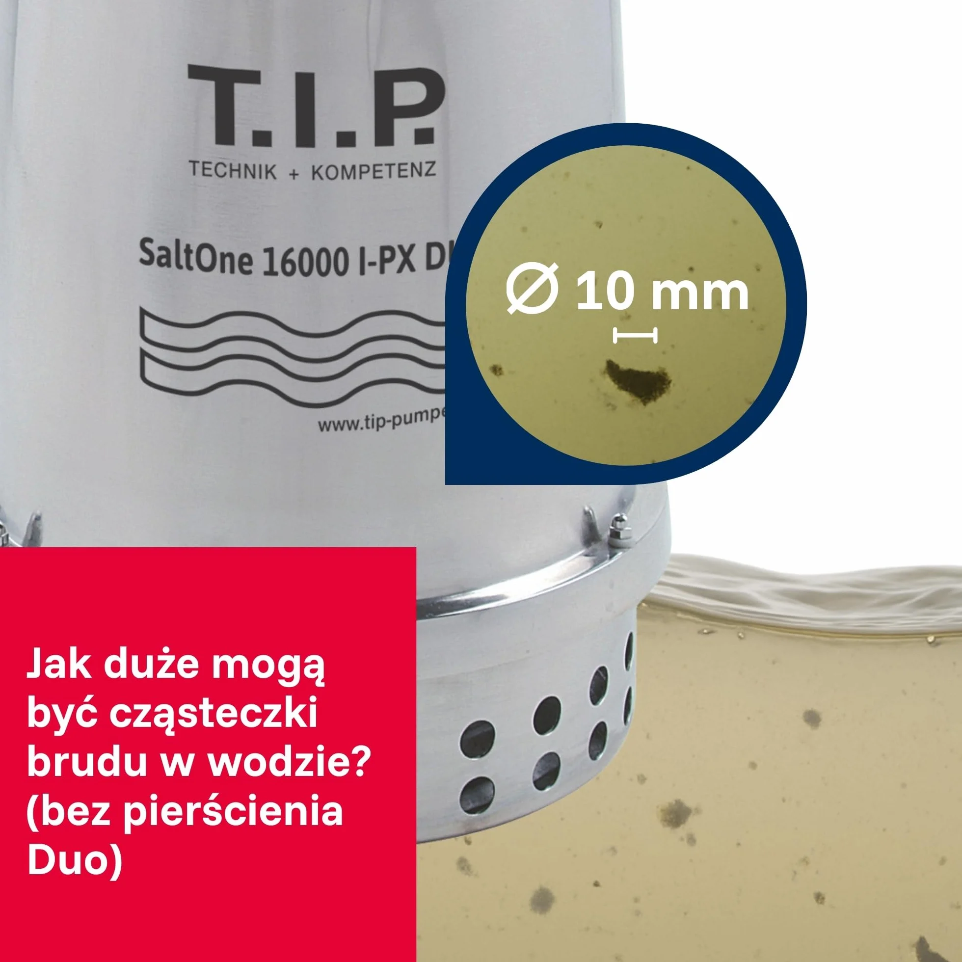 T.I.P. SaltOne 16000 I-PX DUO Pompa Zanurzalna do Brudnej Wody 16000 l/h Stal Nierdzewna 1mm Płaskie Zasysanie