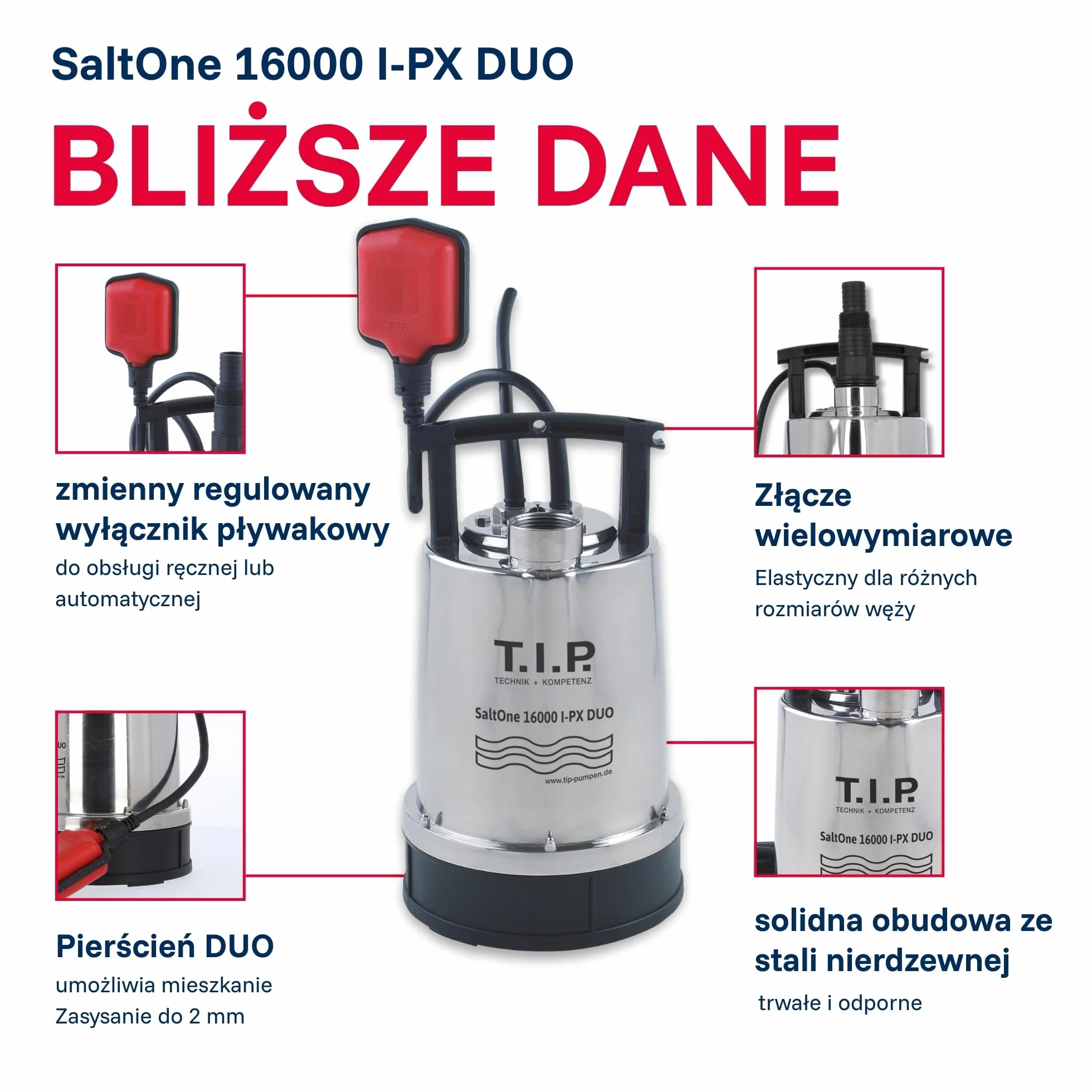T.I.P. SaltOne 16000 I-PX DUO Pompa Zanurzalna do Brudnej Wody 16000 l/h Stal Nierdzewna 1mm Płaskie Zasysanie